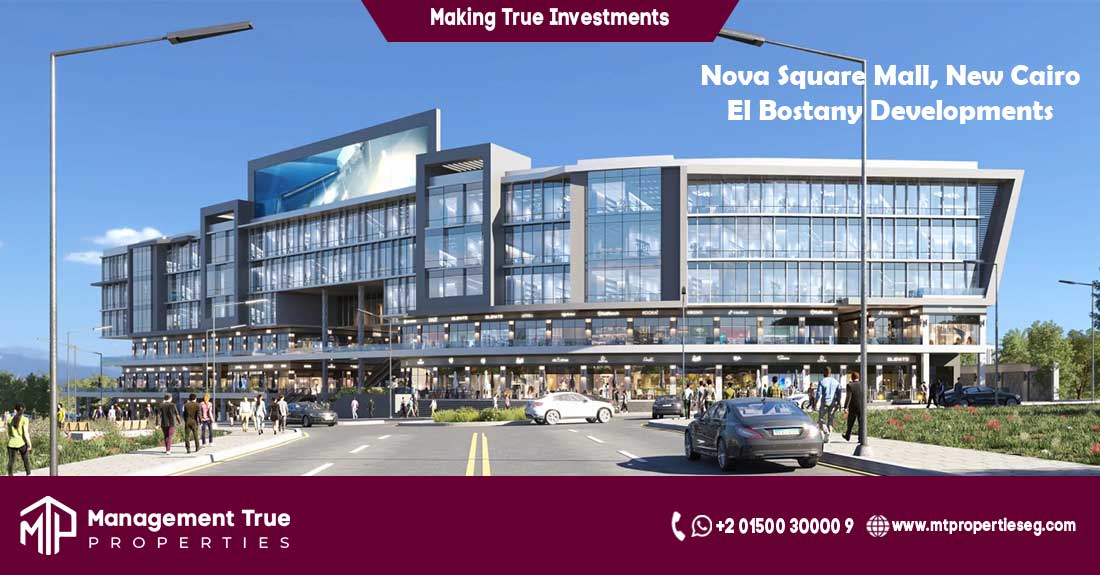 Nova Square Mall, New Cairo, El Bostany Developments